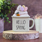 Hello Spring mug