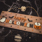 Happy Halloween sign